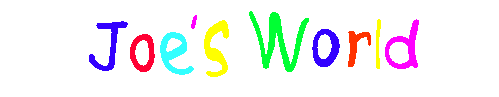 Joe's World